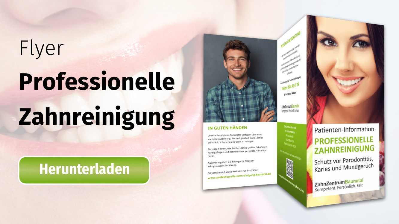 Flyer Professionelle Zahnreinigung (PZR) Baunatal, Kassel